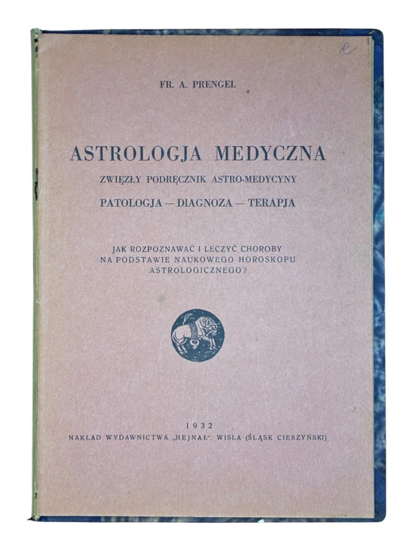 Listy z zaświata. Theophrastus Paracelsus. Astrologja medyczna. Stead, Chodkiewicz, Prengel