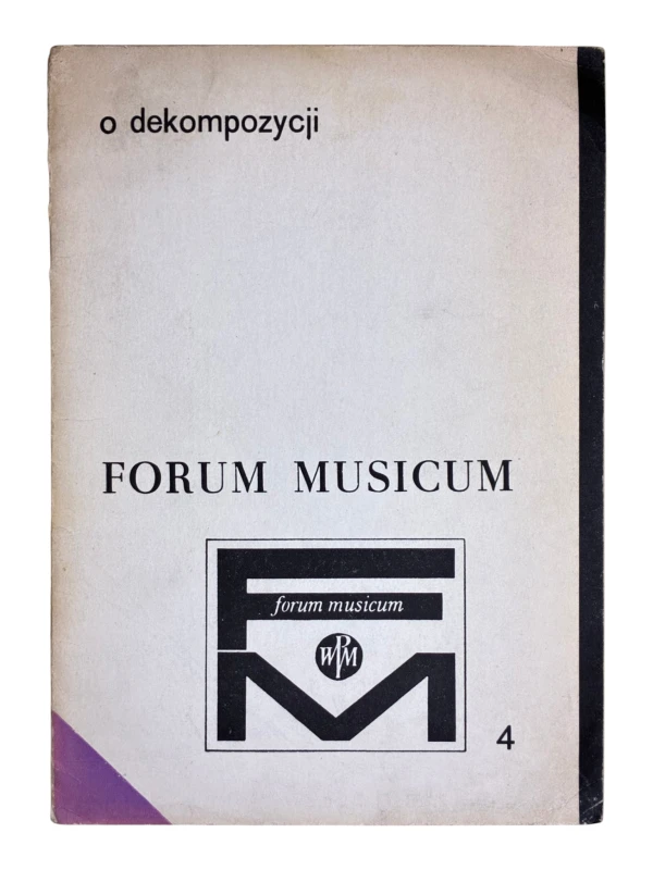 Forum Musicum nr 4 1969 O dekompozycji