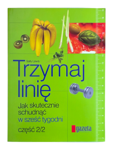 Trzymaj linię Tom 1-2 Sally Lewis