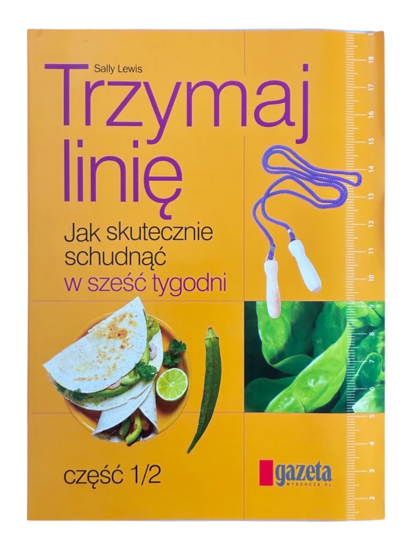 Trzymaj linię Tom 1-2 Sally Lewis