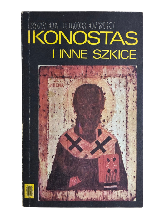 Ikonostas i inne szkice Paweł Florenski