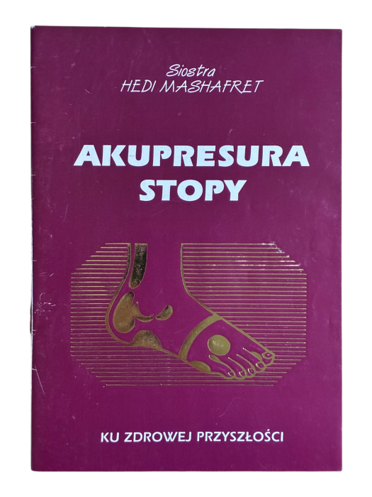 Akupresura stopy Siostra Hedi Mashafret