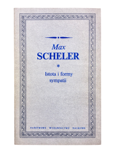 Istota i formy sympatii Max Scheler