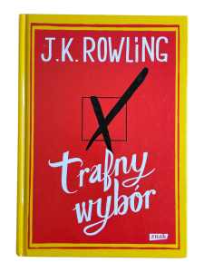 Trafny wybór J.K. Rowling