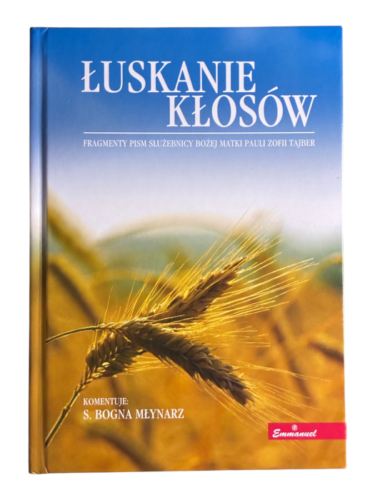 Łuskanie kłosów Bogna Młynarz