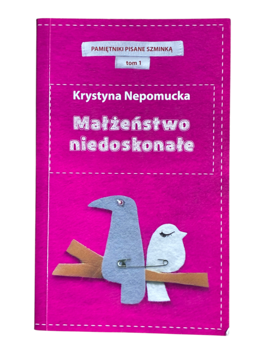 Małżeństwo niedoskonałe Krystyna Nepomucka