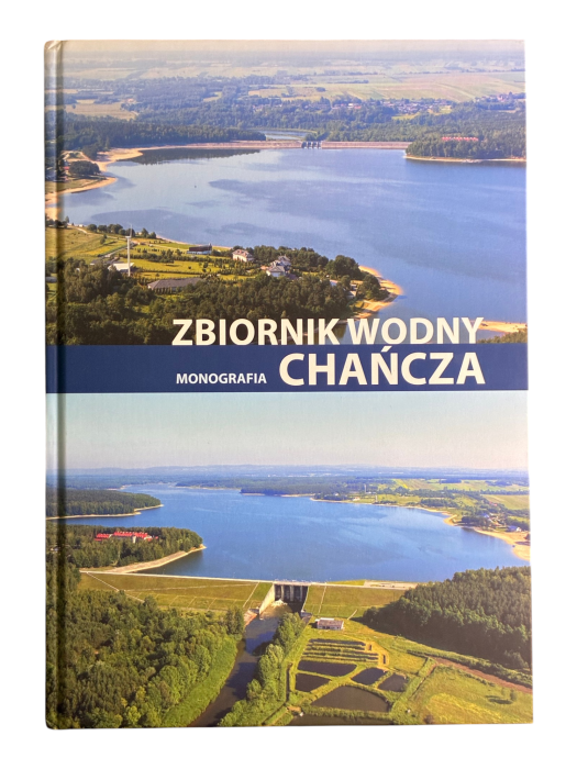 Zbiornik Wodny Chańcza Monografia