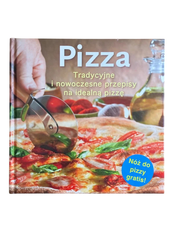 Pizza. Tradycyjne i nowoczesne przepisy na idealną pizzę Linda Doeser