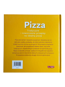 Pizza. Tradycyjne i nowoczesne przepisy na idealną pizzę Linda Doeser
