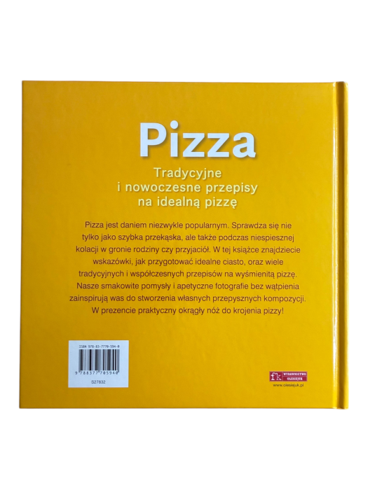 Pizza. Tradycyjne i nowoczesne przepisy na idealną pizzę Linda Doeser