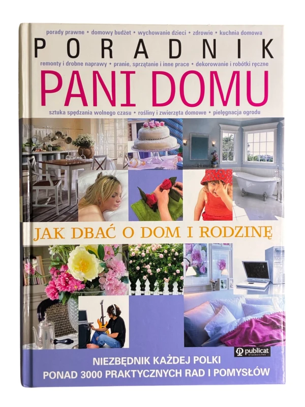 Poradnik Pani domu Jak dbać o dom i rodzinę