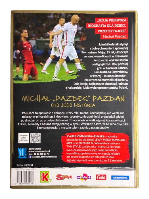 Pazdan Chłopak, który gra całym sercem Yvette Żółtowska-Darska