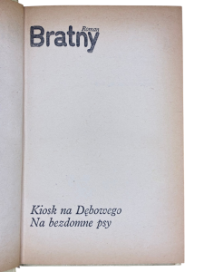 Kiosk na Dębowego. Na bezdomne psy Roman Bratny