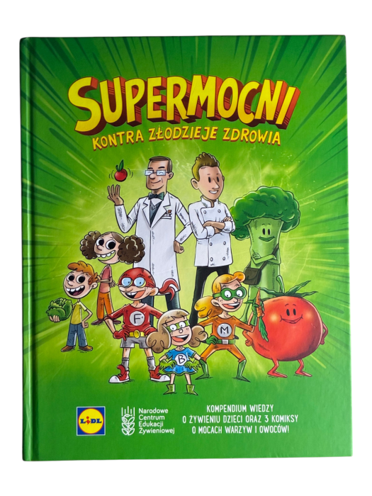 Supermocni kontra złodzieje zdrowia Maciej Jasiński, Mirosław Jarosz, Tomasz Lew Leśniak