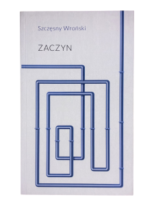 Zaczyn Szczęsny Wroński