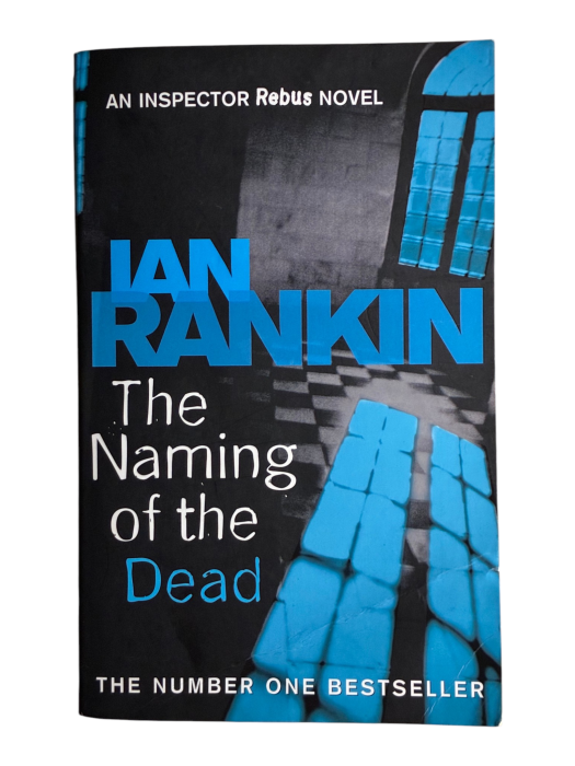 The Naming Of The Dead Ian Rankin
