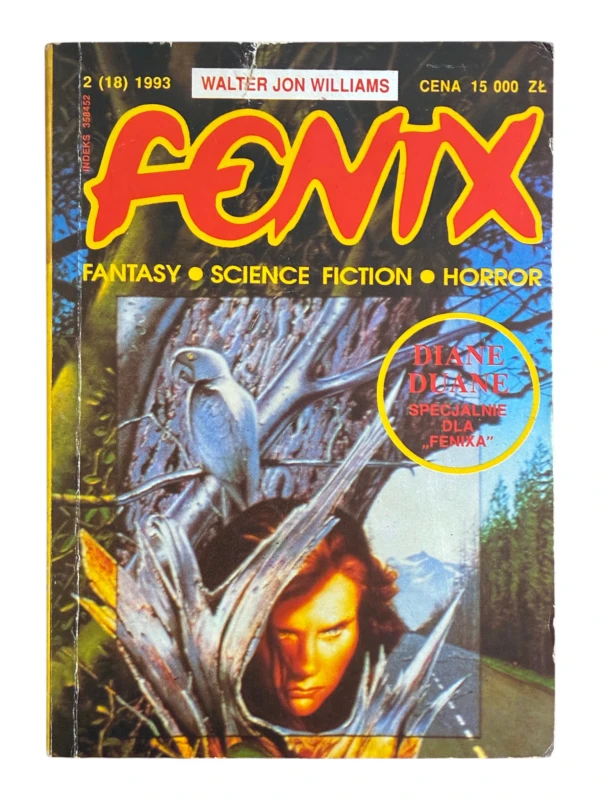 Fenix 2 (18) 1993 Walter Jon Williams, Diane Duane i inni
