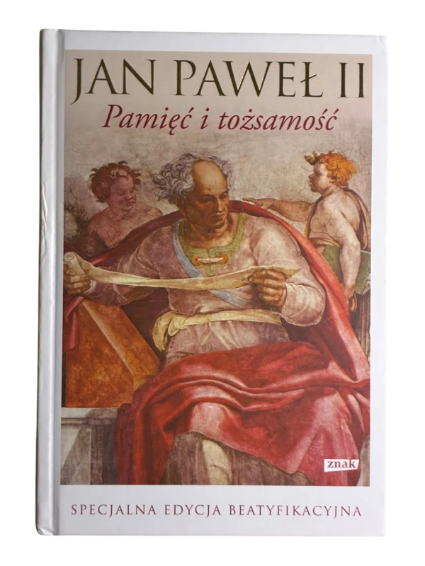 Pamięć i tożsamość Rozmowy na przełomie tysiącleci Jan Paweł II