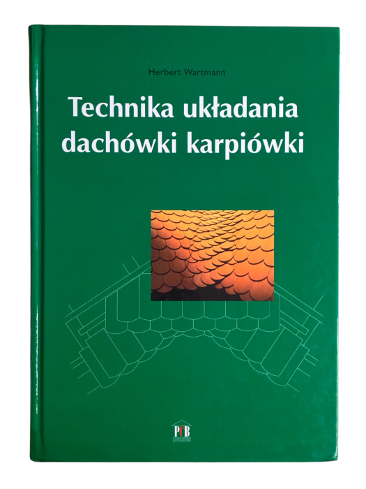 Technika układania dachówki karpiówki Herbert Wartmann