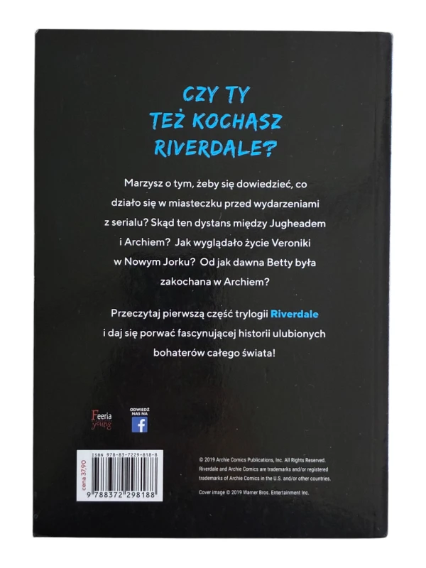 Riverdale Dzień wcześniej Micol Ostow