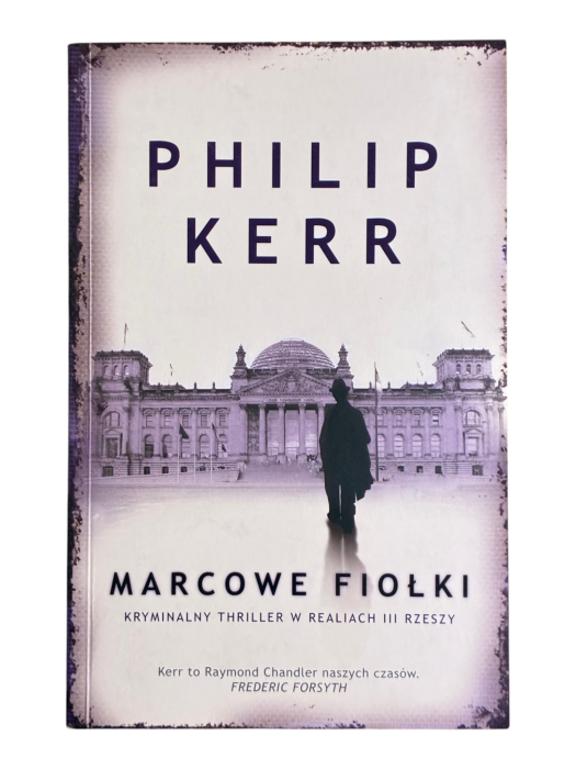 Marcowe fiołki Philip Kerr