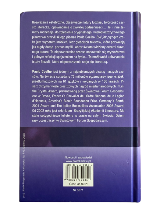 Być jak płynąca rzeka. Myśli i impresje 1998-2005 Paulo Coelho