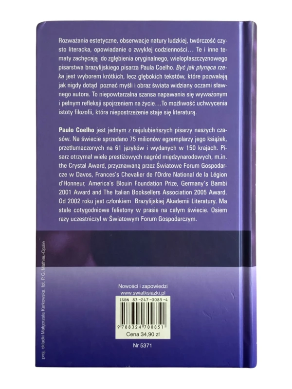 Być jak płynąca rzeka. Myśli i impresje 1998-2005 Paulo Coelho