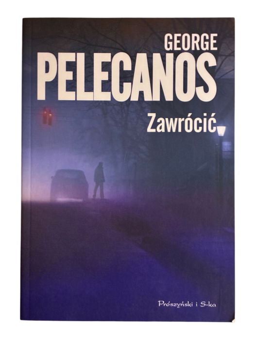 Zawrócić George Pelecanos