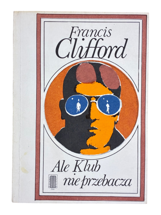 Ale klub nie przebacza Francis Clifford