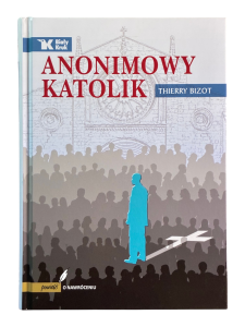 Anonimowy katolik Thierry Bizot
