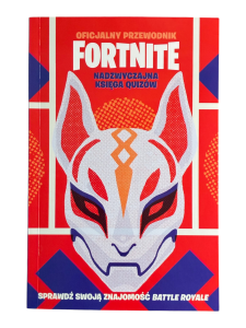 Oficjalny przewodnik Fortnite. Nadzwyczajna księga quizów