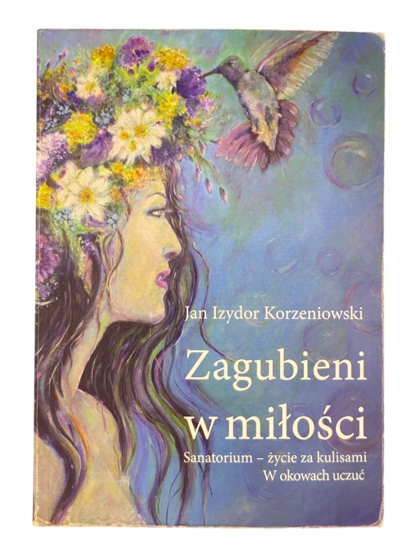 Zagubieni w miłości Korzeniowski Jan Izydor