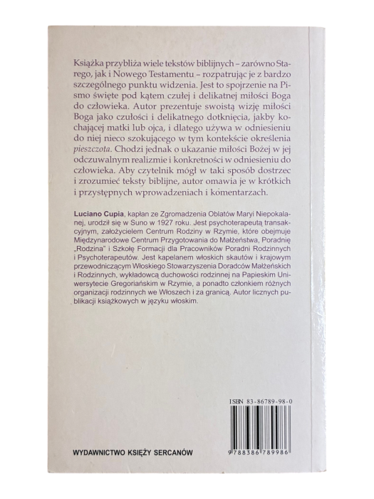 Niczym pieszczota. Odkrywanie Boga czułego i miłosiernego Luciano Cupia