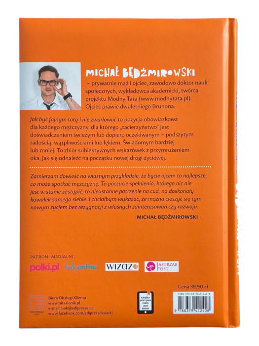 Jak być fajnym tatą i nie zwariować Michał Będźmirowski