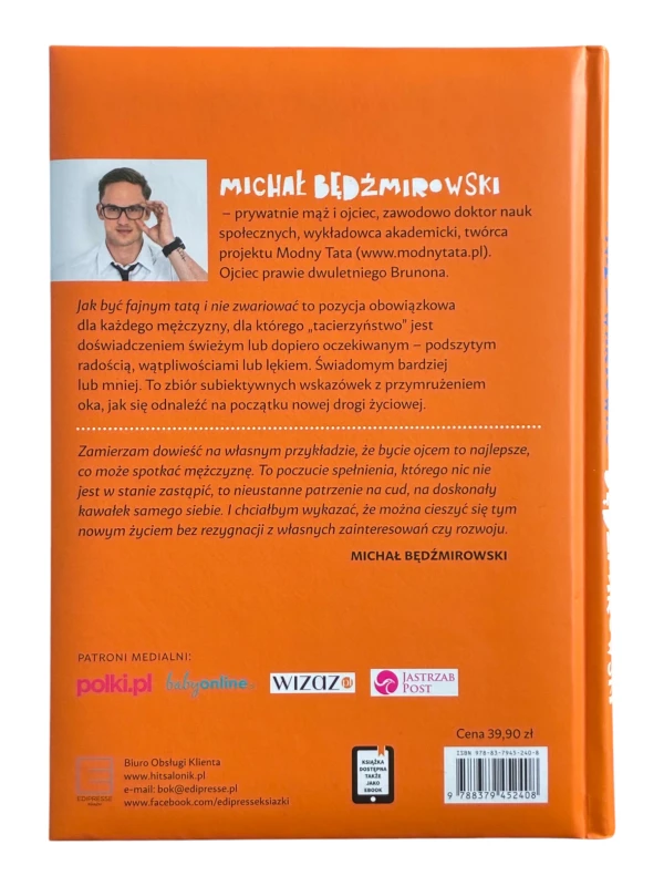 Jak być fajnym tatą i nie zwariować Michał Będźmirowski