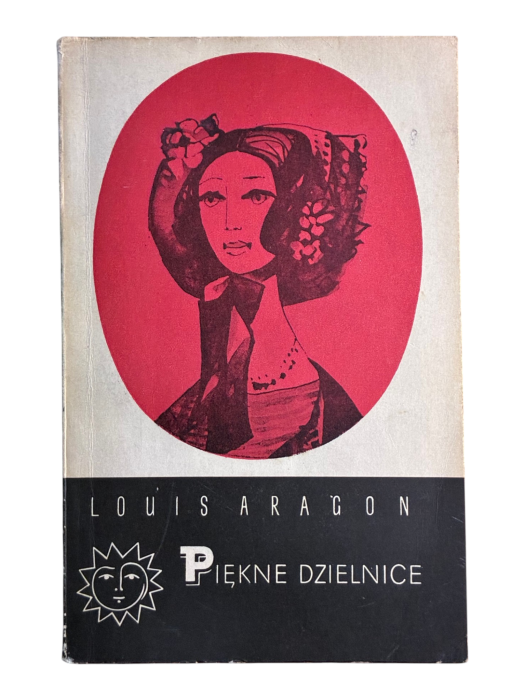 Piękne dzielnice Tom 2 Louis Aragon