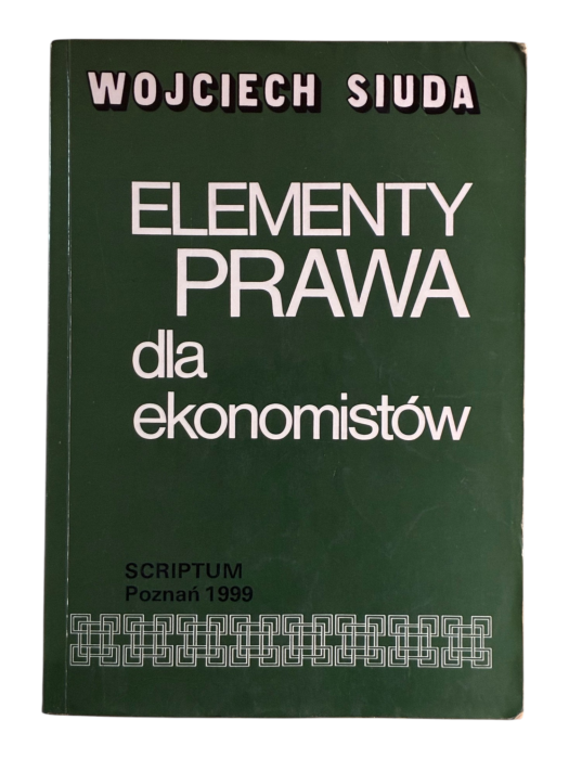 Elementy Prawa Dla Ekonomistów Wojciech Siuda