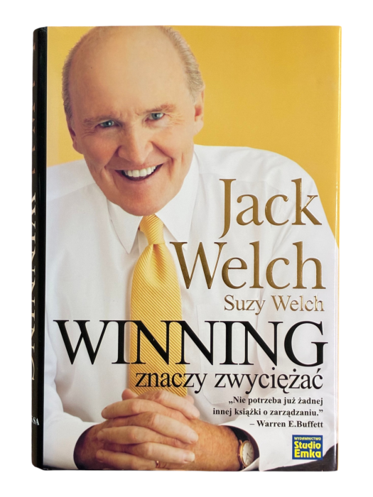 Winning znaczy zwyciężać Jack Welch, Suzy Welch