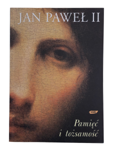 Pamięć i tożsamość Jan Paweł II