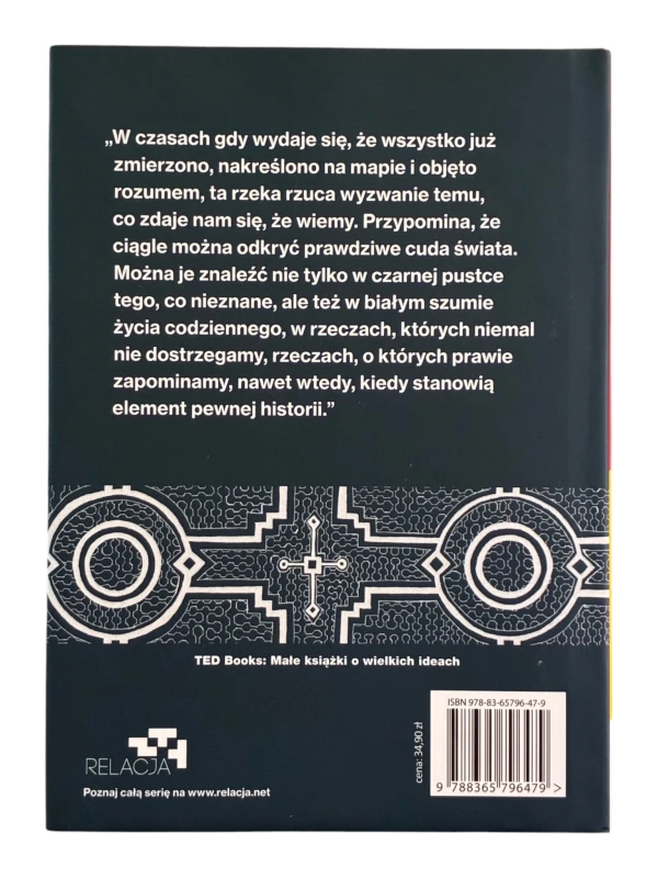Wrząca rzeka. Historia niebywałego odkrycia (TED Books) Andrés Ruzo