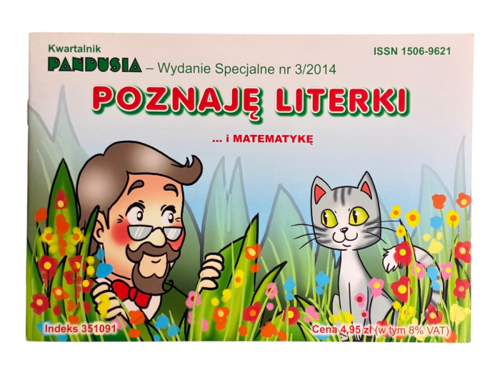 Wesołe literki i matematykę. Kwartalnik Pandusia Wydanie Specjalne nr 3/2014