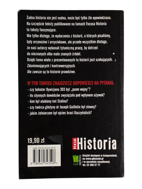 Zdarzyło się naprawdę. Focus Historia poleca - Michał Wójcik