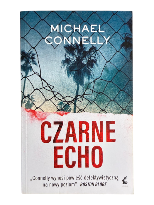 Czarne echo Michael Connelly