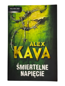 Śmiertelne napięcie Alex Kava