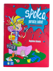 Spoko, poradzę sobie! Niezbędnik nastolatka Magdalena Adamska