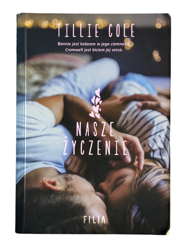 Nasze życzenie Tillie Cole