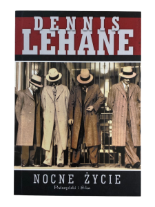 Nocne życie Dennis Lehane