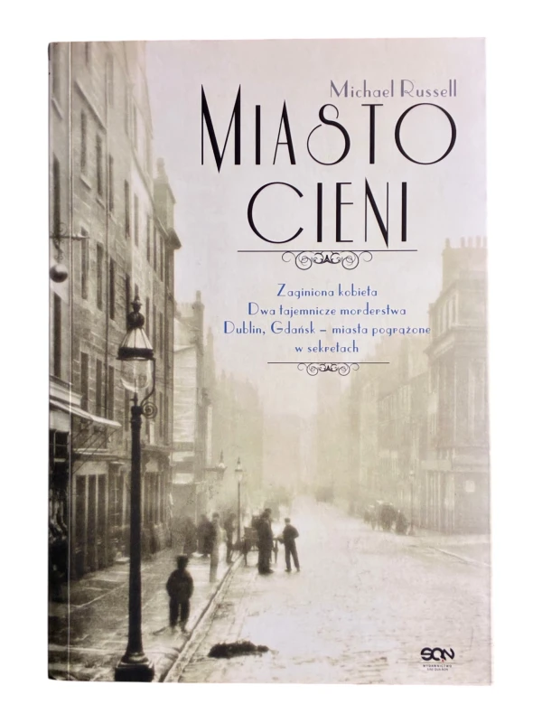 Miasto cieni Michael Russell