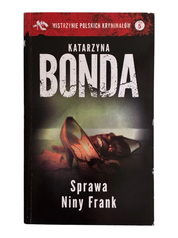 Sprawa Niny Frank Katarzyna Bonda
