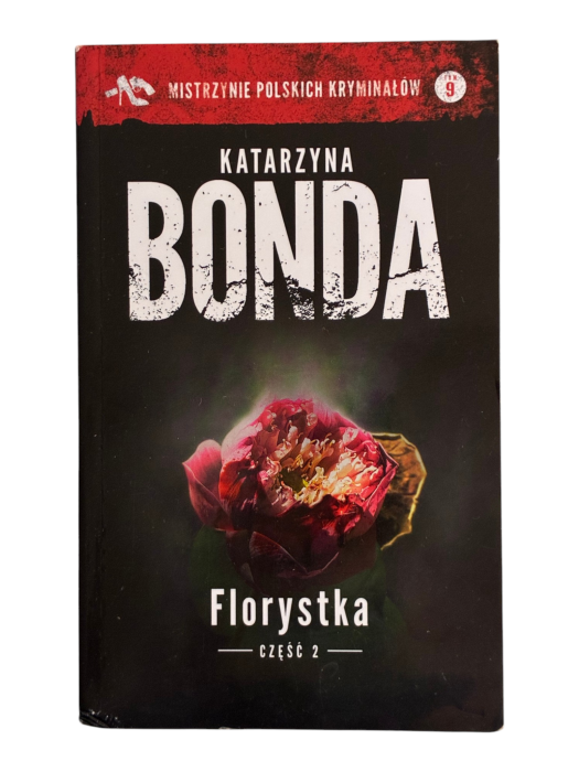 Florystka Część 2 Katarzyna Bonda